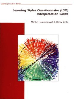 Imagen de archivo de Learning Styles Questionnaire (LSQ) Interpretation Guide (Learning in Action Series) a la venta por Textbooks_Source
