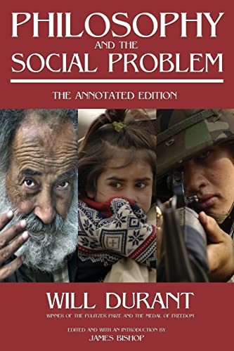 Stock image for Philosophy and the Social Problem: The Annotated Edition for sale by Vashon Island Books