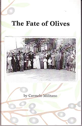 9780973781823: The Fate of Olives