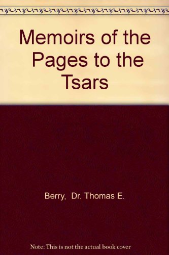 9780973783919: Memoirs of the Pages to the Tsars