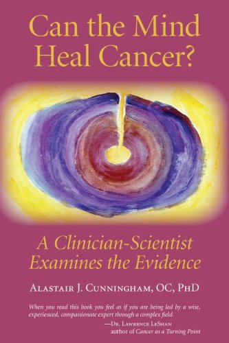 Imagen de archivo de Can the Mind Heal Cancer A Clinician Scientist Examines the Evidence a la venta por Zoom Books Company