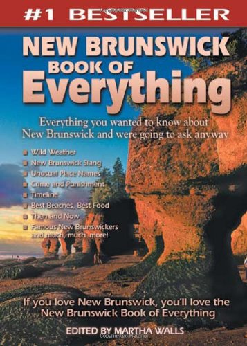 Stock image for New Brunswick Book of Everything for sale by Better World Books: West