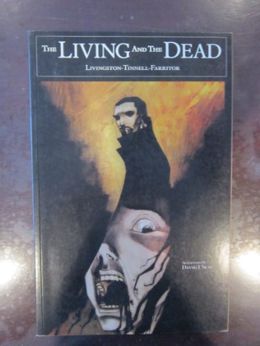 Beispielbild fr The Living And the Dead zum Verkauf von Half Price Books Inc.