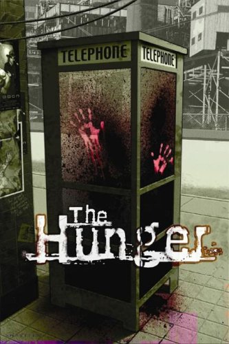 The Hunger 1 (9780973838817) by Torres, Jose