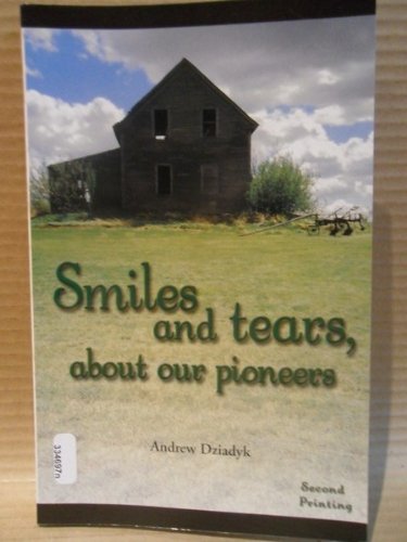 Smailes and Tears, About Our Pioneers