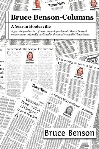 9780973872538: Bruce Benson - columns: A year in Hooterville