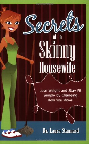 Stock image for Secrets of a Skinny Housewife for sale by Revaluation Books
