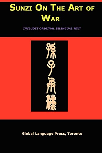 Stock image for Sun Tzu on the Art of War: The Oldest Military Treatise in the World (Sunzi for Language Learners, Volume 1) (Mandarin Chinese Edition) for sale by Lucky's Textbooks