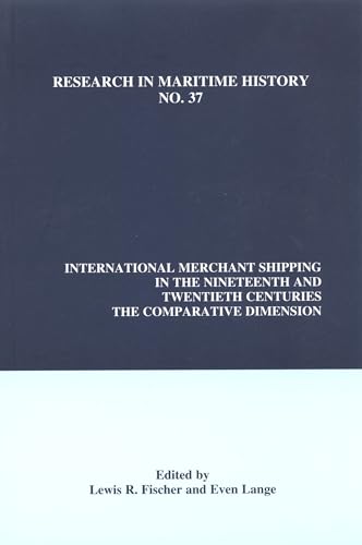 Beispielbild fr International Merchant Shipping in the Nineteenth and Twentieth Centuries zum Verkauf von Blackwell's