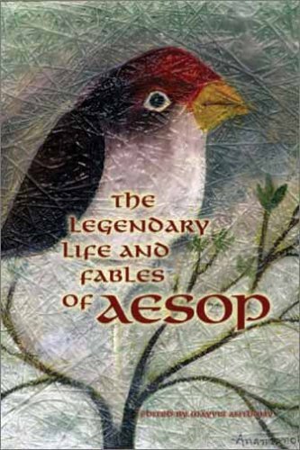9780973926101: The Legendary Life And Fables of Aesop