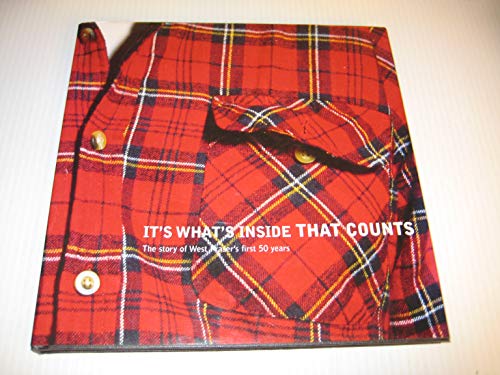Stock image for It's What Inside That Counts : The Story of West Fraser's First 50 Years for sale by J. W. Mah