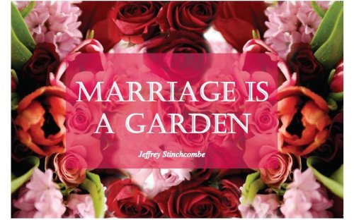 Stock image for Marriage is a Garden for sale by Revaluation Books