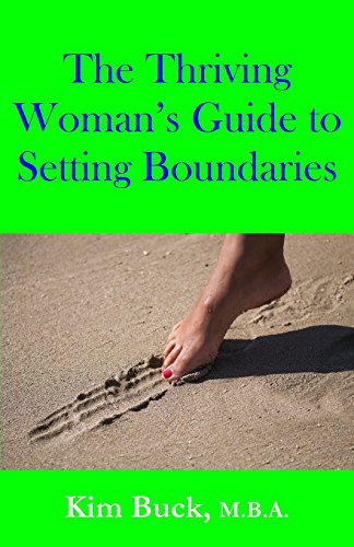 Stock image for The Thriving Woman's Guide to Setting Boundaries (Volume 2) for sale by SecondSale