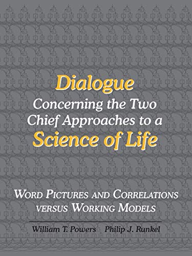 Stock image for Dialogue Concerning the Two Chief Approaches to a Science of Life for sale by Books From California
