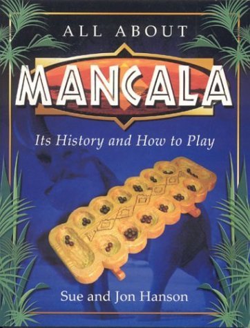 Imagen de archivo de All About Mancala: Its History and How to Play a la venta por HPB-Diamond