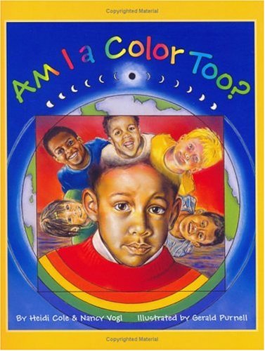 Stock image for Am I a Color Too? for sale by Wonder Book