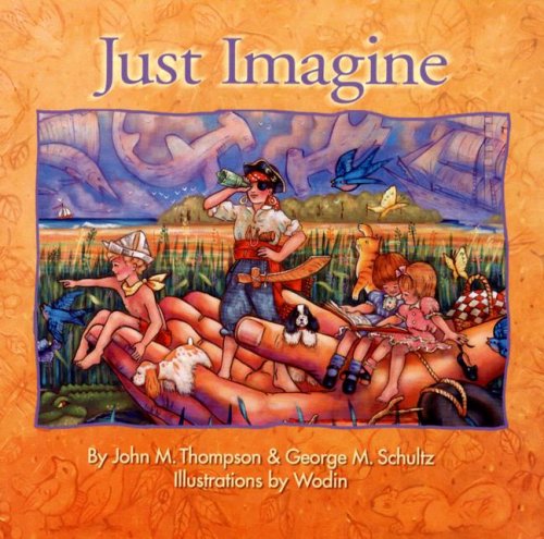 Imagen de archivo de Just Imagine a la venta por SecondSale