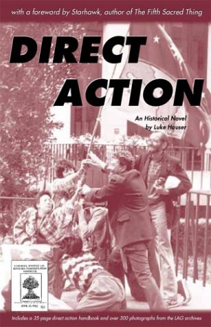 Stock image for Direct Action : An Historical Novel for sale by Better World Books: West