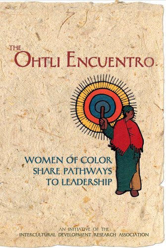 Imagen de archivo de The Ohtli Encuentro Women of Color Share Pathways to Leadership a la venta por The Maryland Book Bank