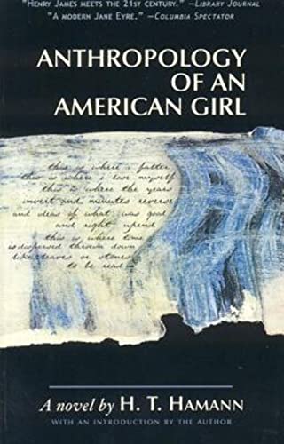 Beispielbild fr Anthropology of an American Girl zum Verkauf von Better World Books