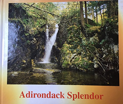 9780974028002: Adirondack Splendor