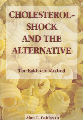 Beispielbild fr Cholesterol: Shock and the Alternative zum Verkauf von ThriftBooks-Atlanta