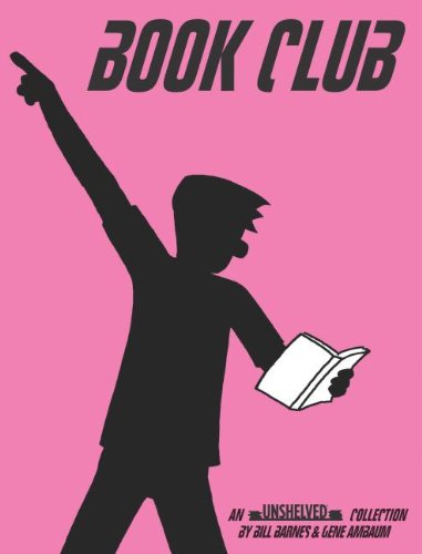 Book Club: An Unshelved Collection