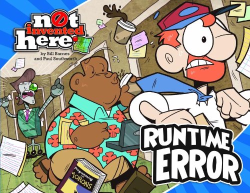 Stock image for Runtime Error: Not Invented Here Book 1 for sale by Seattle Goodwill
