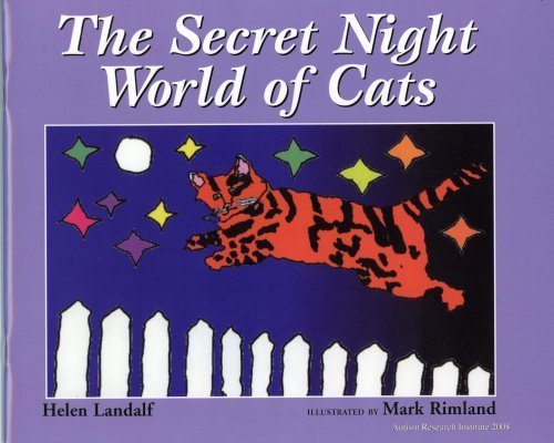 Stock image for The Secret Night World of Cats for sale by SecondSale