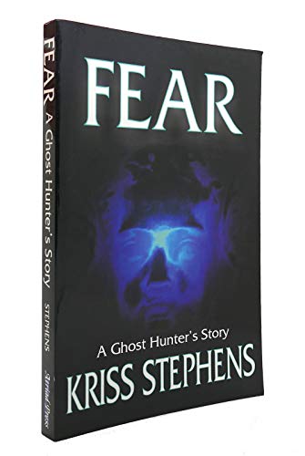 Imagen de archivo de Fear: A Ghost Hunter's Story a la venta por ThriftBooks-Atlanta