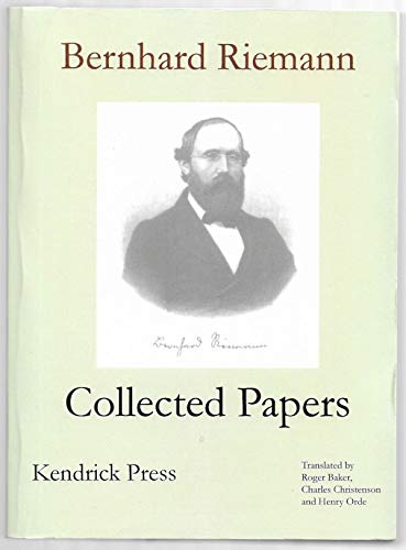 9780974042725: Bernhard Riemann Collected Papers [Paperback] by Bernhard Riemann