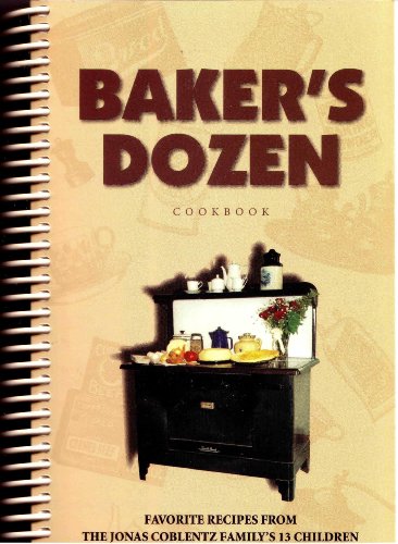 Beispielbild fr Baker's Dozen Cookbook zum Verkauf von Half Price Books Inc.