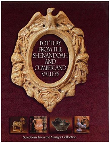 9780974052205: Pottery From the Shenandoah and Cumberland Valleys