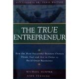 9780974055602: The True Entrepreneur