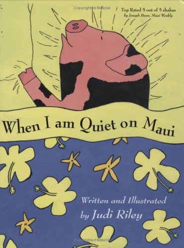 9780974058238: When I Am Quiet on Maui