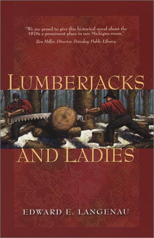 Stock image for Lumberjacks and Ladies for sale by Lowry's Books