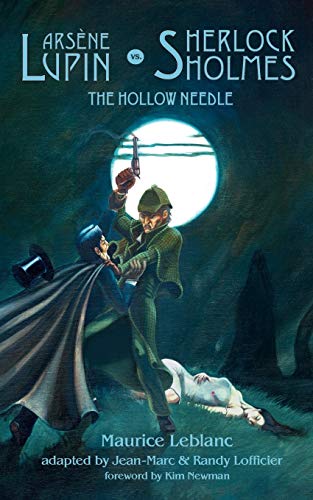 9780974071190: Arsene Lupin Vs. Sherlock Holmes: The Hollow Needle