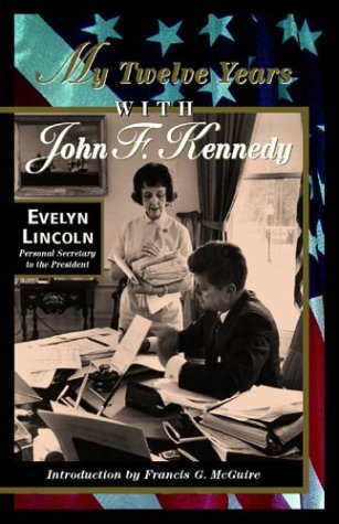 Stock image for My Twelve Years with John F. Kennedy for sale by ThriftBooks-Atlanta