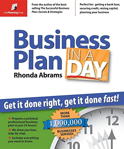 9780974080123: Business Plan In A Day: Get It Done Right, Get It Done Fast!