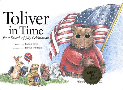 Stock image for Toliver in Time for a Fourth of July Celebration for sale by Once Upon A Time Books