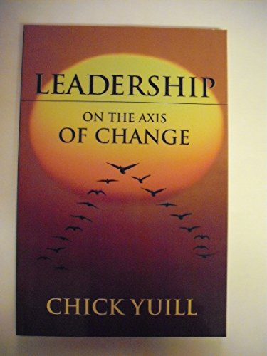Beispielbild fr Leadership On The Axis Of Change zum Verkauf von Wonder Book