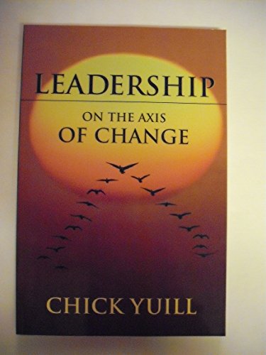 Imagen de archivo de Leadership on the Axis of Change a la venta por ThriftBooks-Dallas