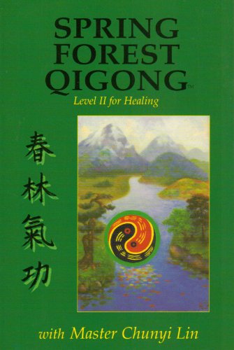 Beispielbild fr Spring Forest Qigong Level II for Healing zum Verkauf von BooksRun