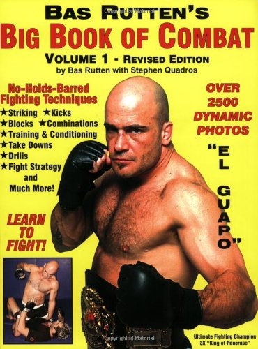 9780974097305: Bas Rutten's "Big Book of Combat": 1