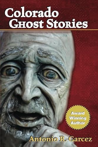 Beispielbild fr Colorado Ghost Stories zum Verkauf von Front Cover Books