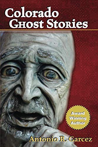 9780974098814: Colorado Ghost Stories