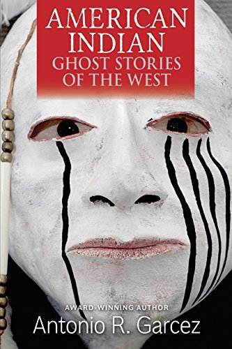 Beispielbild fr American Indian Ghost Stories of the West zum Verkauf von Fahrenheit's Books