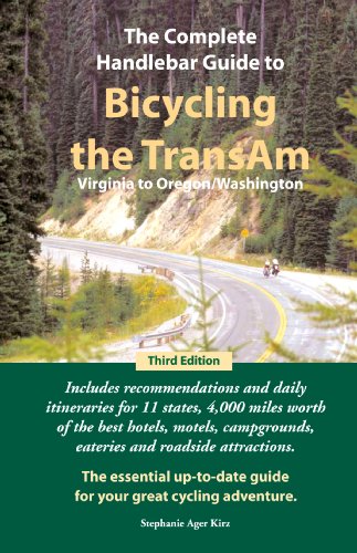 Beispielbild fr The Complete Handlebar Guide to Bicycling the TransAm Virginia to Oregon/Washington zum Verkauf von Gulf Coast Books