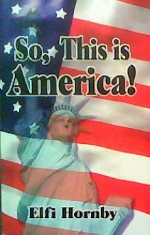 Stock image for So, This Is America! for sale by Half Price Books Inc.