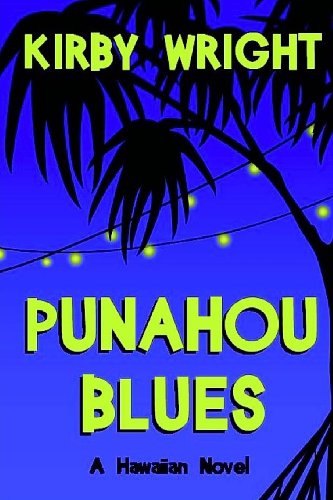 Beispielbild fr Punahou Blues : A Hawaiian Novel zum Verkauf von Better World Books